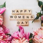 Celebrating Women’s Day: Honoring Strength, Achievements, and Equality
