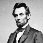 Abraham Lincoln: The Leader Who Preserved a Nation and Ended Slavery in the United States